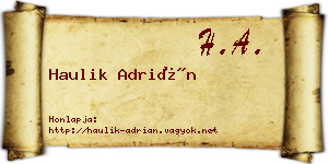 Haulik Adrián névjegykártya